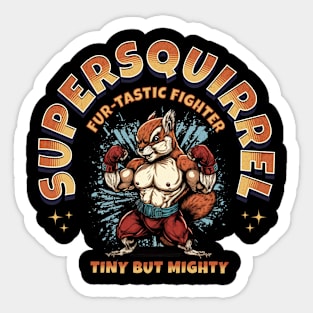 Supersquirrel Sticker